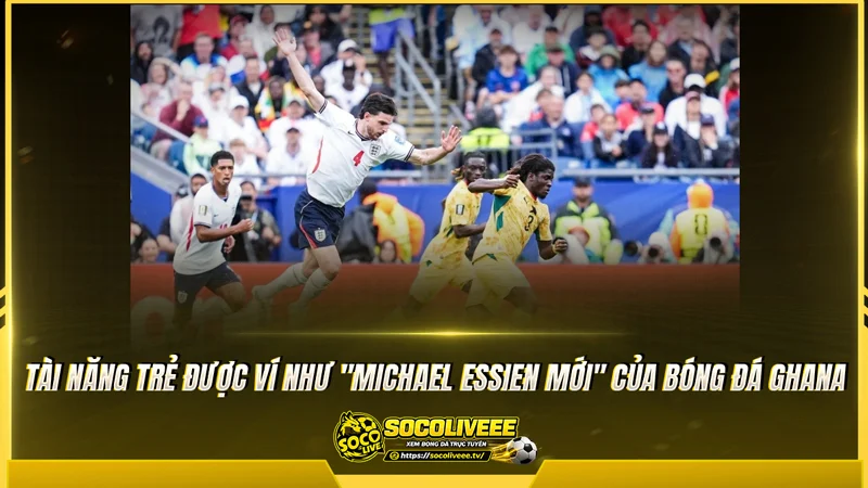 Caleb Yirenkyi được ví như "Michael Essien mới" của bóng đá Ghana